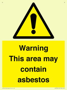 Warning This area may contain asbestos
